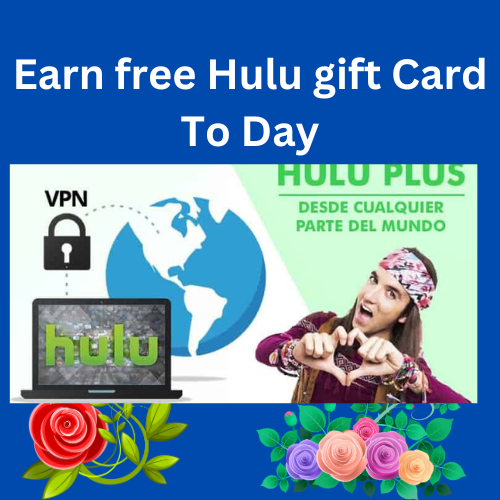 Get Free Hulu Gift Card